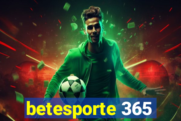 betesporte 365